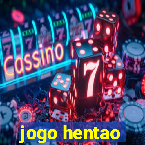 jogo hentao